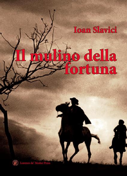 Il mulino della fortuna - Ioan Slavici - copertina
