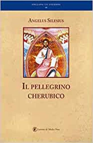 Il pellegrino cherubico - Angelus Silesius - copertina