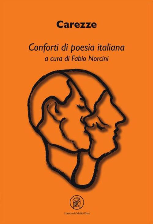 Carezze. Conforti di poesia italiana - copertina