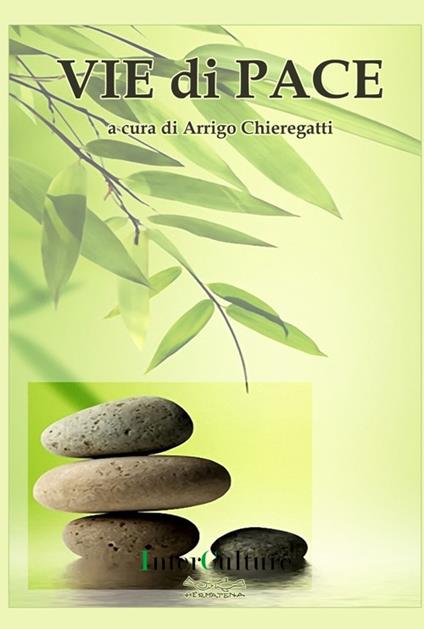 Vie di pace - Arrigo Chieregatti - copertina