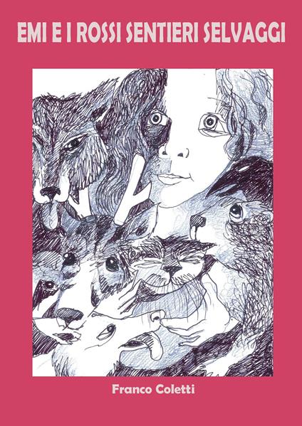 Emi e i rossi sentieri selvaggi - Franco Coletti - copertina