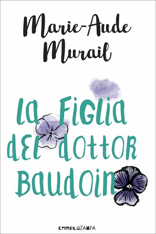 La figlia del dottor Baudoin - Marie-Aude Murail - copertina