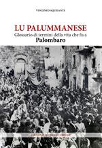 Lu palummanese. Glossario di termini della vita che fu a Palombaro