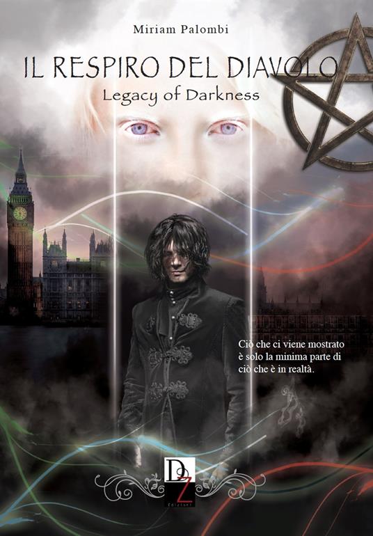 Il respiro del diavolo. Legacy of darkness - Miriam Palombi - copertina