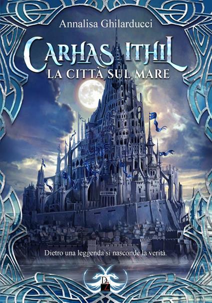 La città sul mare. Carhas Ithil - Annalisa Gabriele - copertina