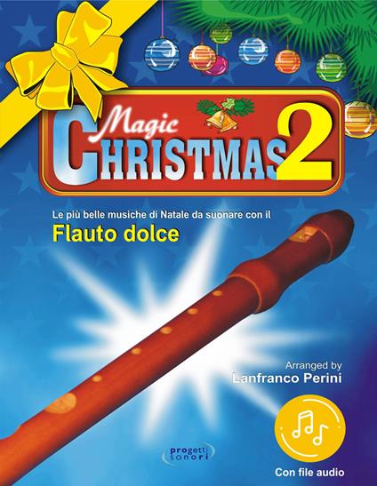 Magic Christmas. Con File audio in streaming. Vol. 2 - Lanfranco Perini - copertina