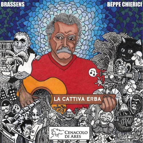 La cattiva erba. Con 2 CD Audio - Beppe Chierici - copertina