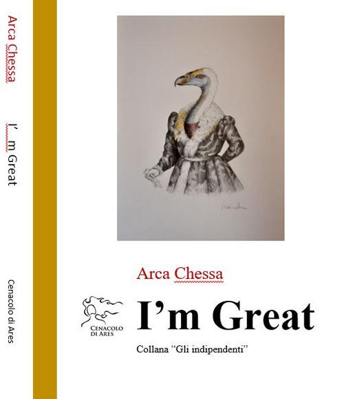 I'm great - Arca Chessa - copertina