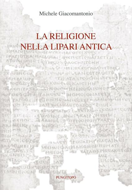 La religione nella Lipari antica - Michele Giacomantonio - copertina