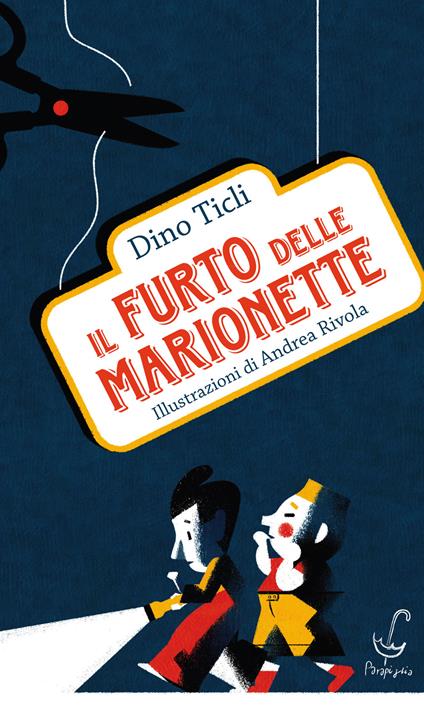 Il furto delle marionette - Dino Ticli - copertina