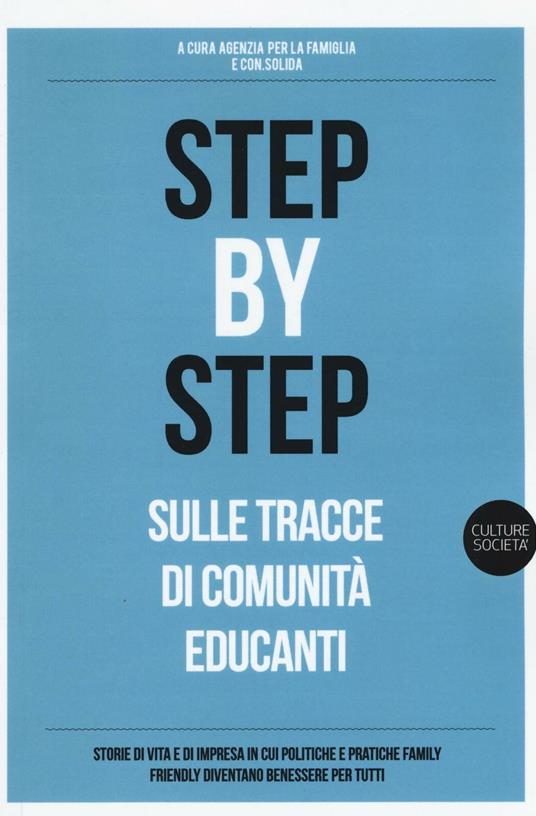Step by step. Sulle tracce di Comunità educanti - copertina