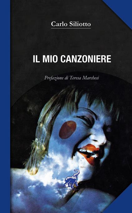 Il mio canzoniere - Carlo Siliotto - copertina