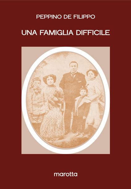 Una famiglia difficile - Peppino De Filippo - copertina
