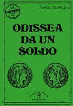 Odissea da un soldo