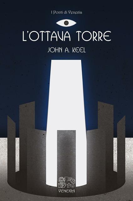 L' ottava torre - John A. Keel - copertina