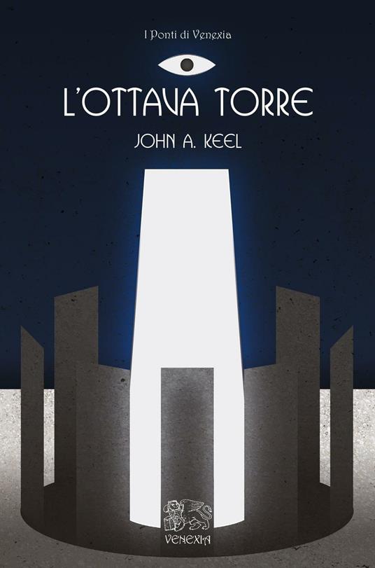 L' ottava torre - John A. Keel - copertina