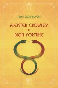 Aleister Crowley e Dion Fortune