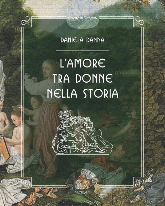 L'amore tra donne nella storia - Daniela Danna - copertina