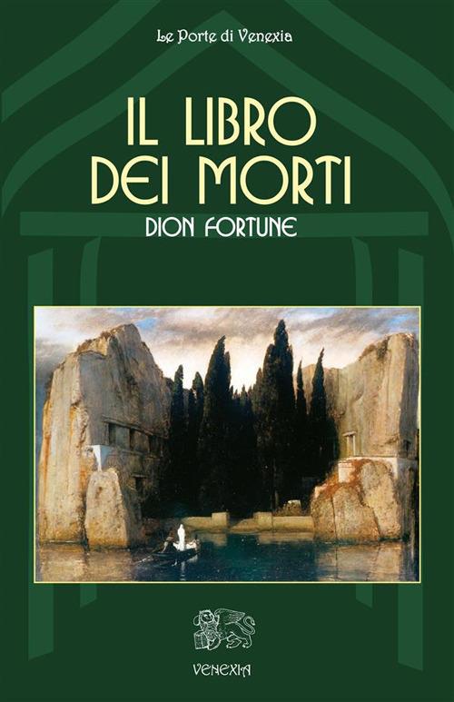 Il libro dei morti - Dion Fortune - ebook