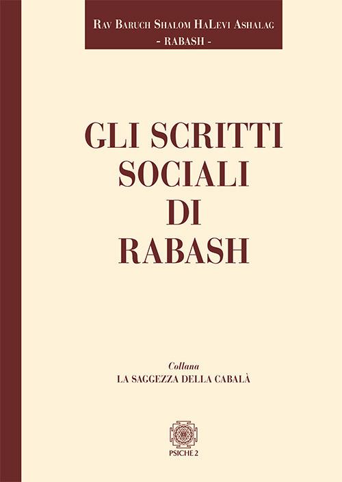 Gli scritti sociali di Rabash - Rabash - copertina