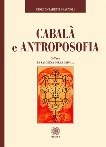 Cabala e antroposofia - Giorgio Tarditi Spagnoli - copertina