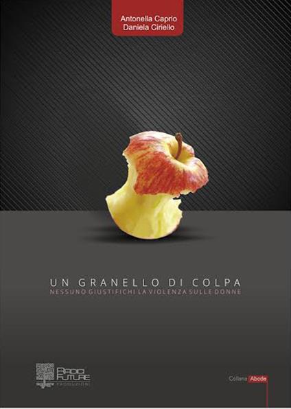Un granello di colpa - Antonella Caprio,Daniela Ciriello - copertina