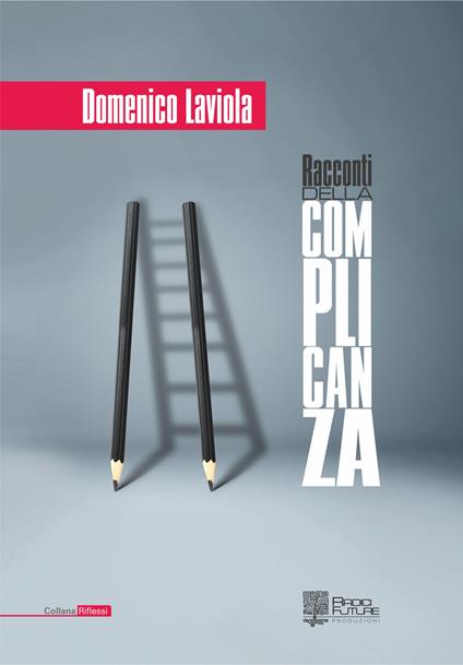 Racconti della complicanza - Domenico Laviola - copertina