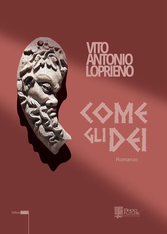 Come gli dei - Vito Antonio Loprieno - copertina