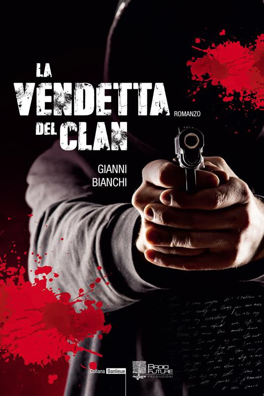 La vendetta del clan - Gianni Bianchi - copertina