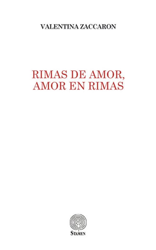 Rimas de amor, amor en rimas - Valentina Zaccaron - copertina