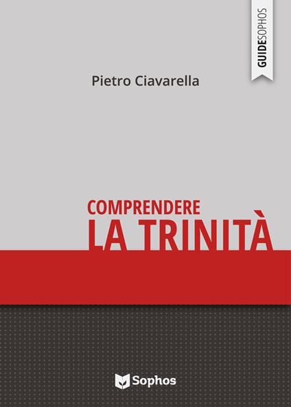Comprendere la Trinità - Pietro Ciavarella - copertina