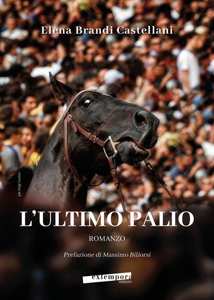 L' ultimo Palio - Elena Brandi Castellani - copertina