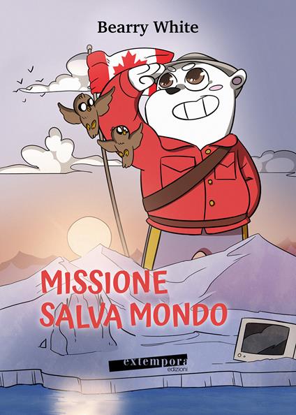 Missione salva mondo - Bearry White - copertina
