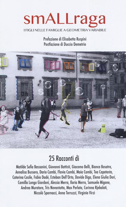 smALLraga. I figli nelle famiglie a geometria variabile - copertina
