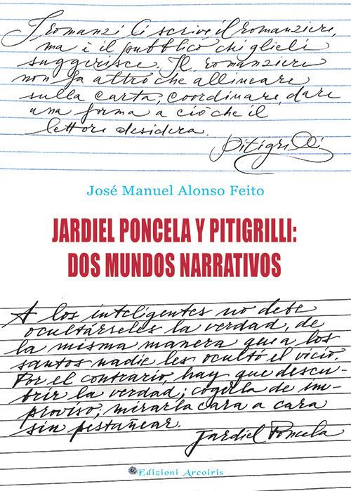 Jardiel Poncela y Pitigrilli: dos mundos narrativos - José Manuel Alonso Feito - copertina