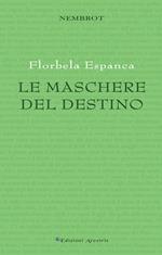 Le maschere del destino