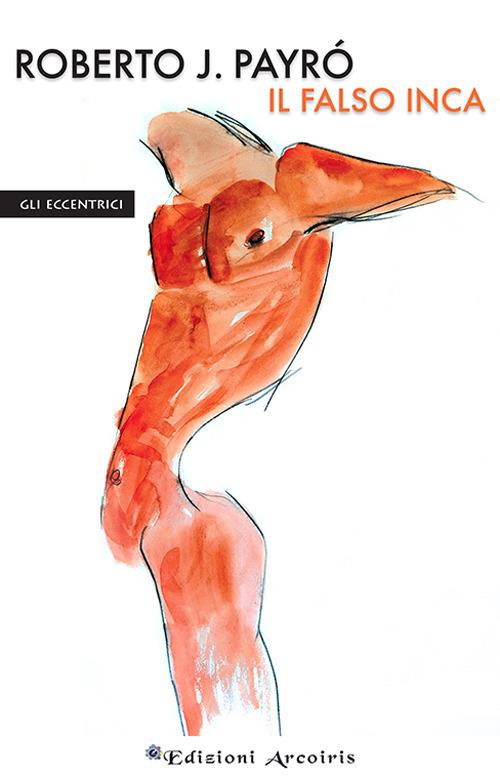Il falso Inca - Roberto Jorge Payró - copertina