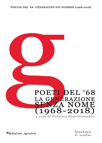 Poeti del '68. La generazione senza nome (1968-2018) - copertina