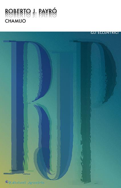 Chamijo - Roberto Jorge Payró - copertina