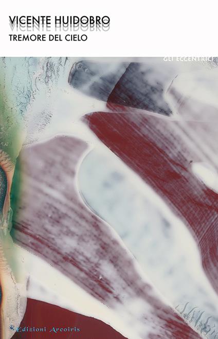 Tremore del cielo - Vicente Huidobro - copertina
