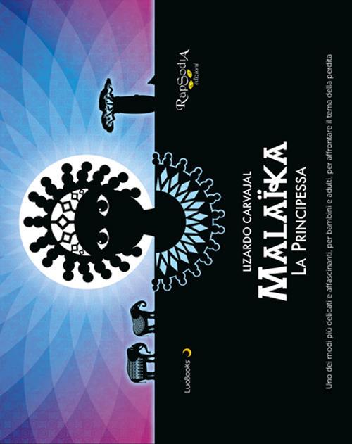 Malaika la principessa. Ediz. illustrata. Con Contenuto digitale per download e accesso online - Lizardo Carvajal,Eleonora Lo Nigro - copertina