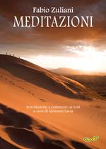 Meditazioni. Viaggio di un meditante