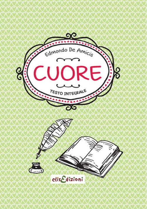 Cuore - Edmondo De Amicis - copertina