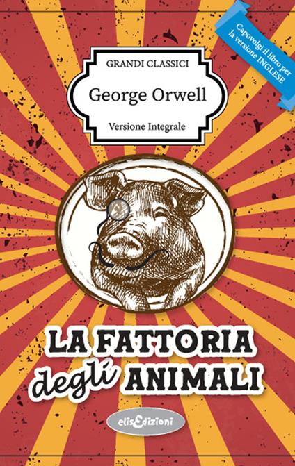 La fattoria degli animali - George Orwell - copertina