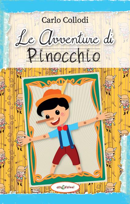 Le avventure di Pinocchio - Carlo Collodi - copertina