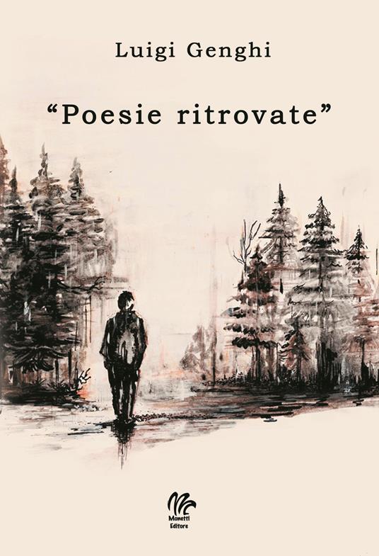 «Poesie ritrovate» - Luigi Genghi - copertina