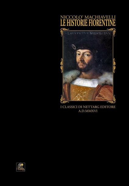 Le historie fiorentine - Niccolò Machiavelli - copertina
