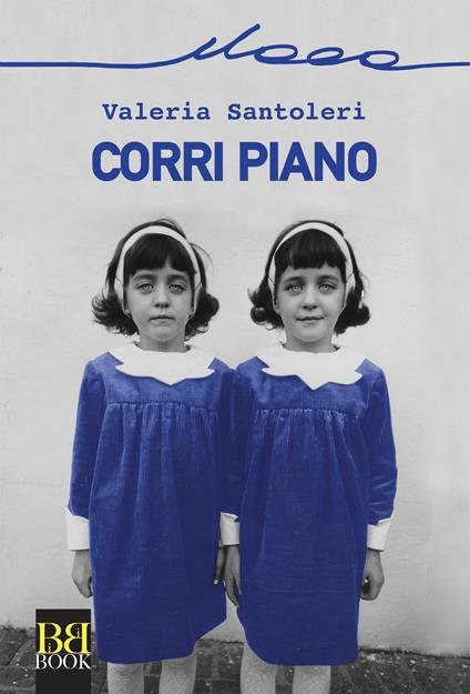 Corri piano - Valeria Santoleri - copertina