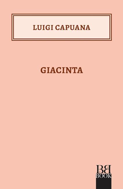 Giacinta - Luigi Capuana - copertina