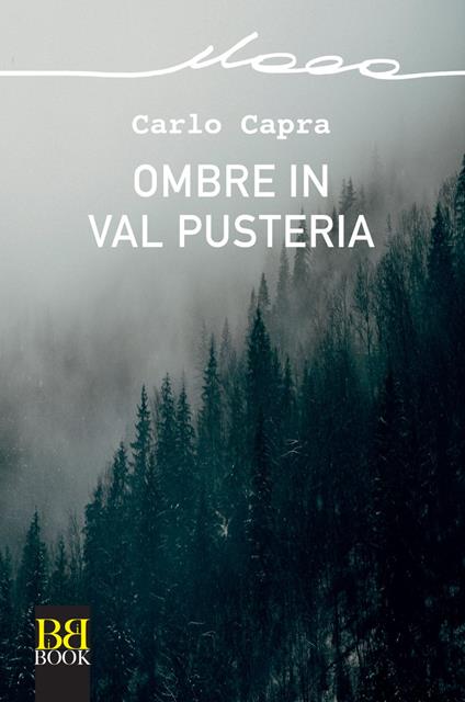 Ombre in val Pusteria - Carlo Capra - ebook